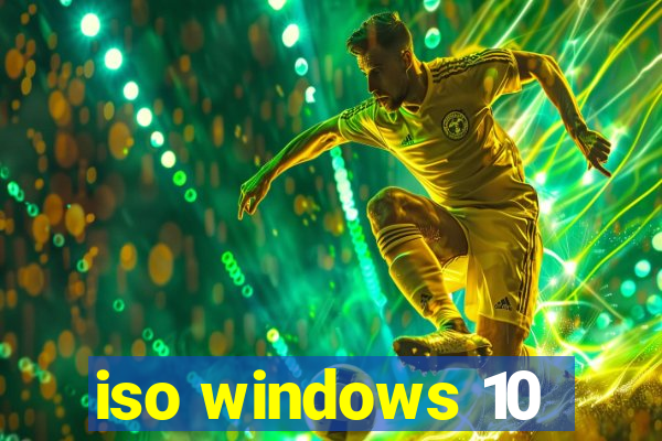 iso windows 10