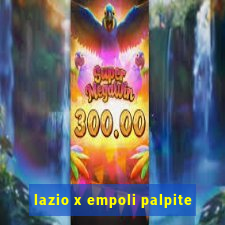 lazio x empoli palpite