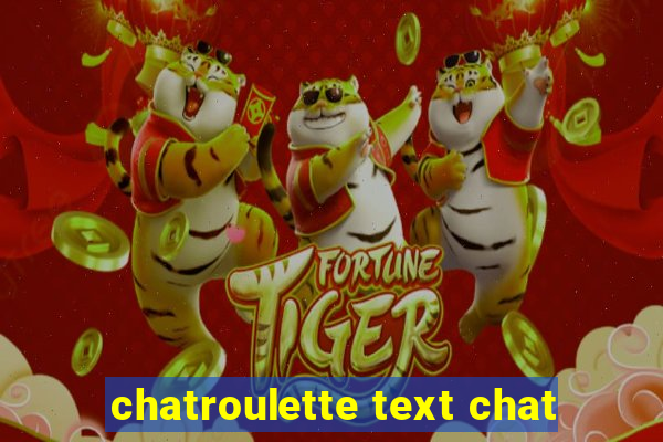 chatroulette text chat