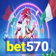 bet570