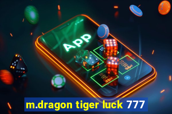 m.dragon tiger luck 777