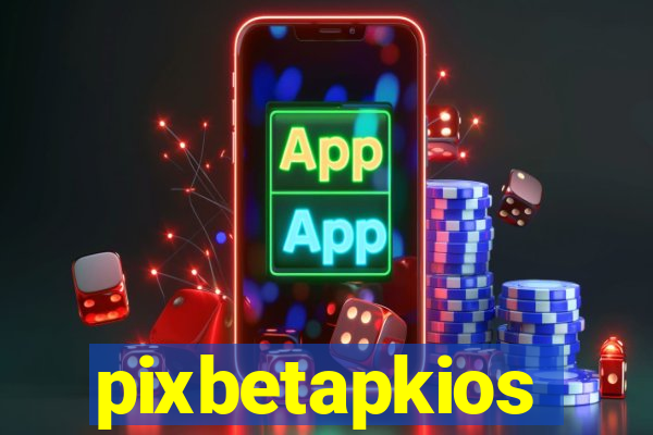 pixbetapkios