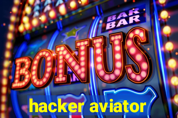 hacker aviator