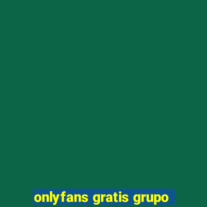 onlyfans gratis grupo