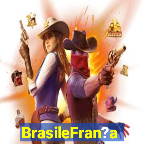 BrasileFran?a