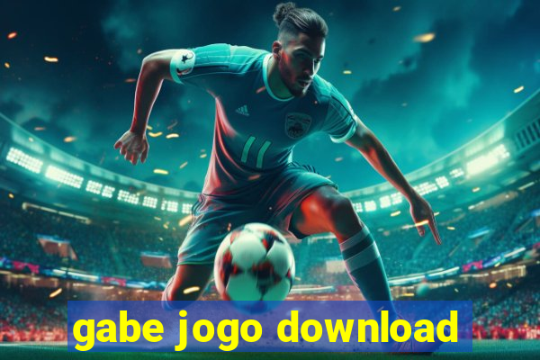 gabe jogo download