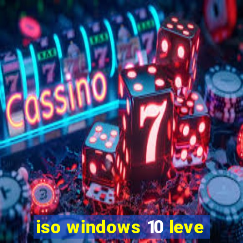 iso windows 10 leve