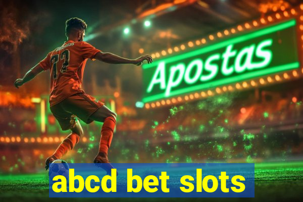 abcd bet slots