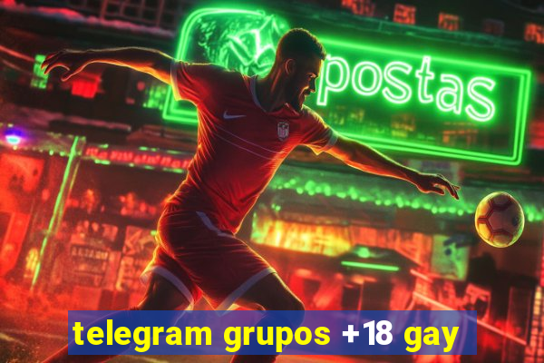 telegram grupos +18 gay