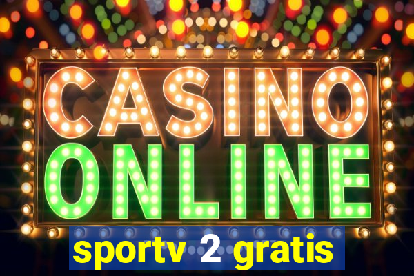 sportv 2 gratis