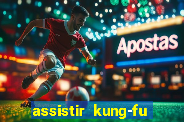 assistir kung-fu futebol clube