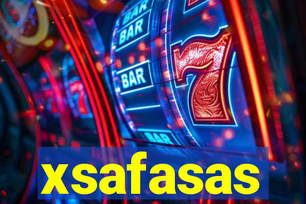 xsafasas