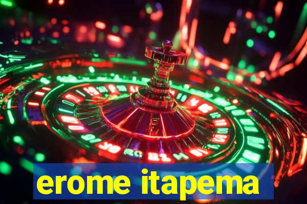 erome itapema