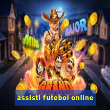 assisti futebol online