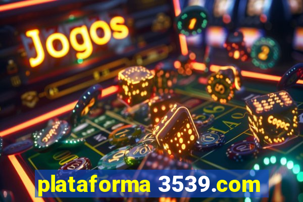 plataforma 3539.com