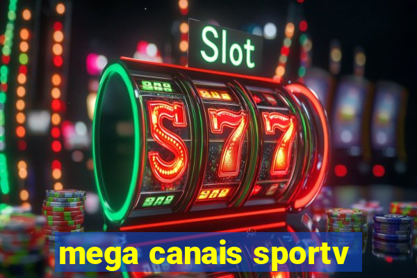 mega canais sportv