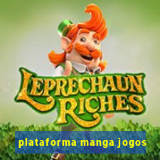 plataforma manga jogos