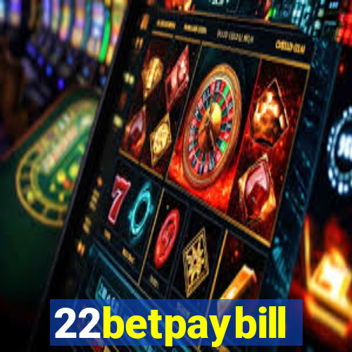 22betpaybill