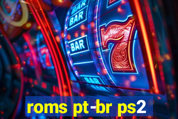 roms pt-br ps2