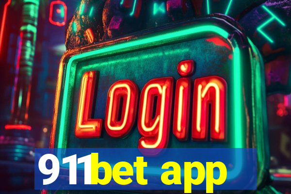 911bet app