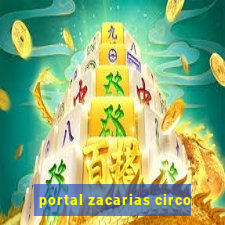 portal zacarias circo