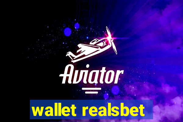 wallet realsbet