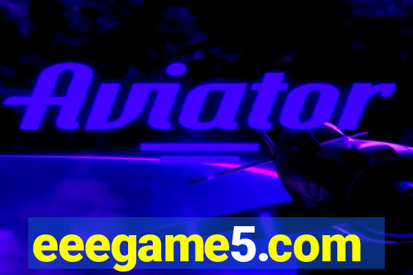 eeegame5.com