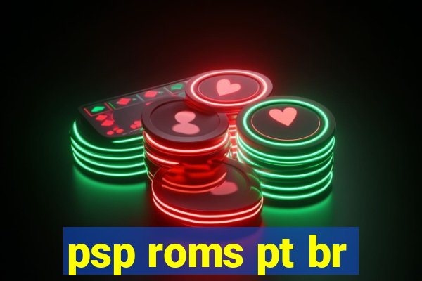 psp roms pt br