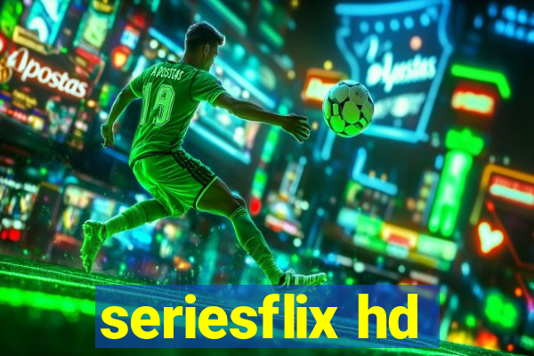 seriesflix hd