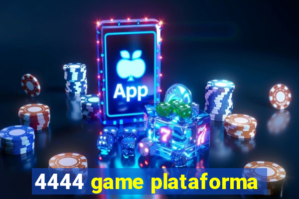 4444 game plataforma