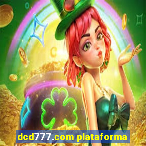 dcd777.com plataforma