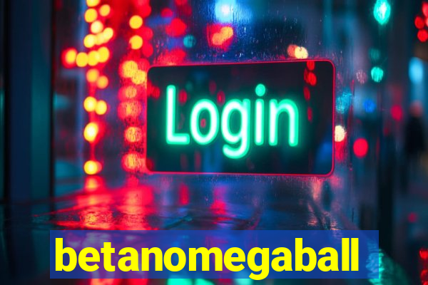 betanomegaball