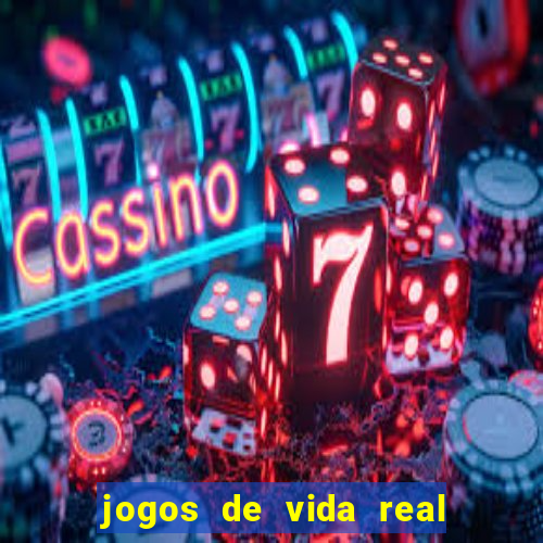 jogos de vida real na escola