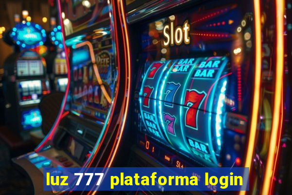 luz 777 plataforma login