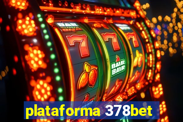 plataforma 378bet