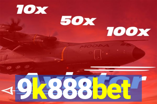 9k888bet