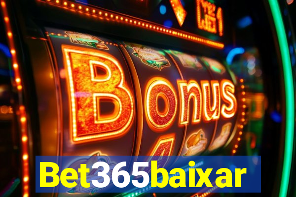 Bet365baixar