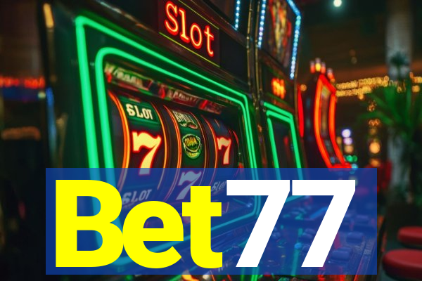 Bet77