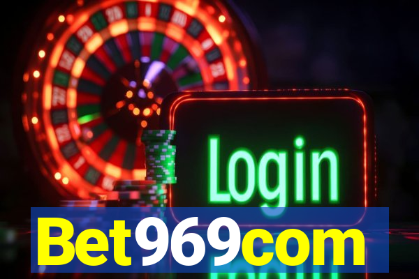 Bet969com