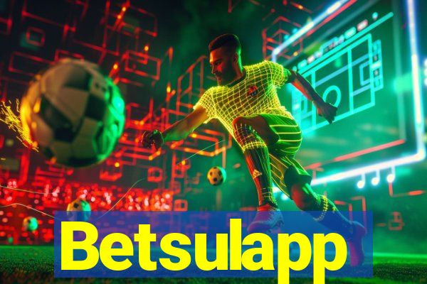 Betsulapp