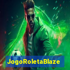 JogoRoletaBlaze