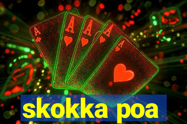 skokka poa