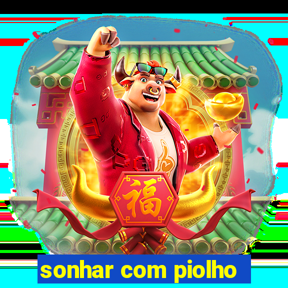 sonhar com piolho