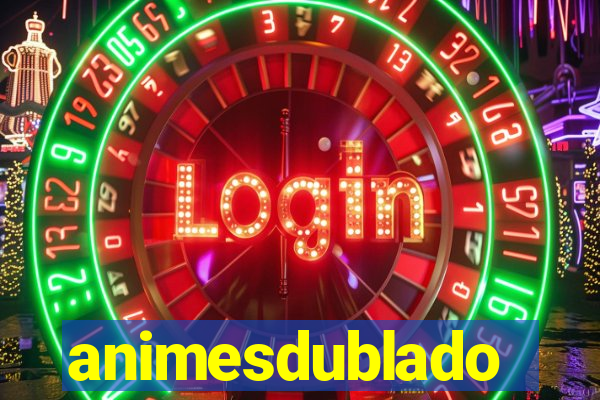 animesdublado