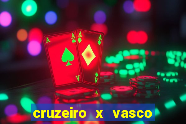 cruzeiro x vasco da gama multicanais