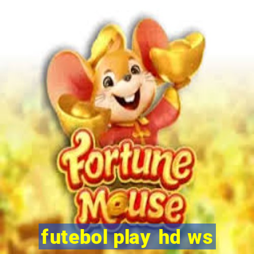 futebol play hd ws