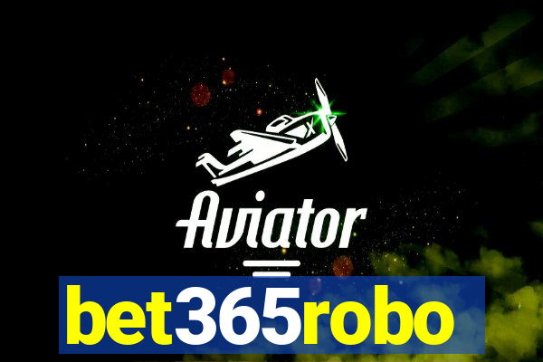 bet365robo