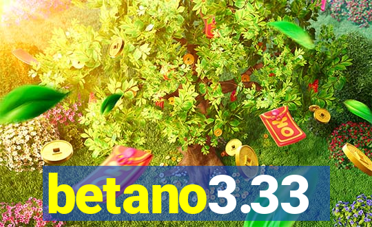 betano3.33