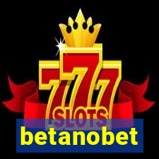 betanobet