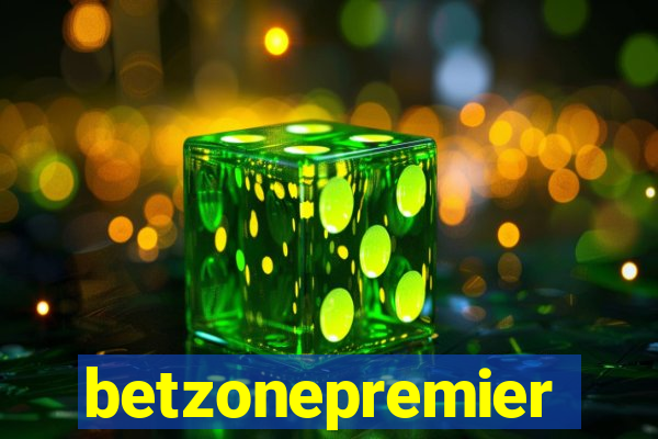 betzonepremier